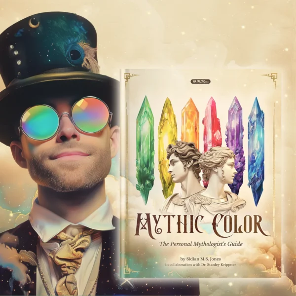 Mythic Color: The Personal Mythologist's Guide
